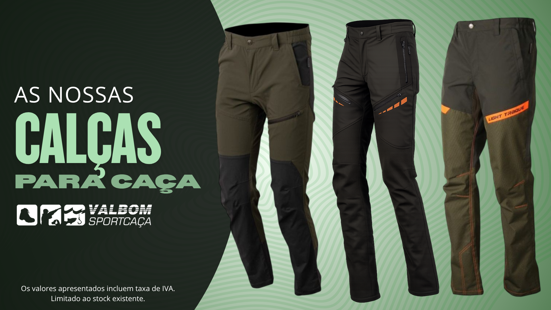 Calças para caça