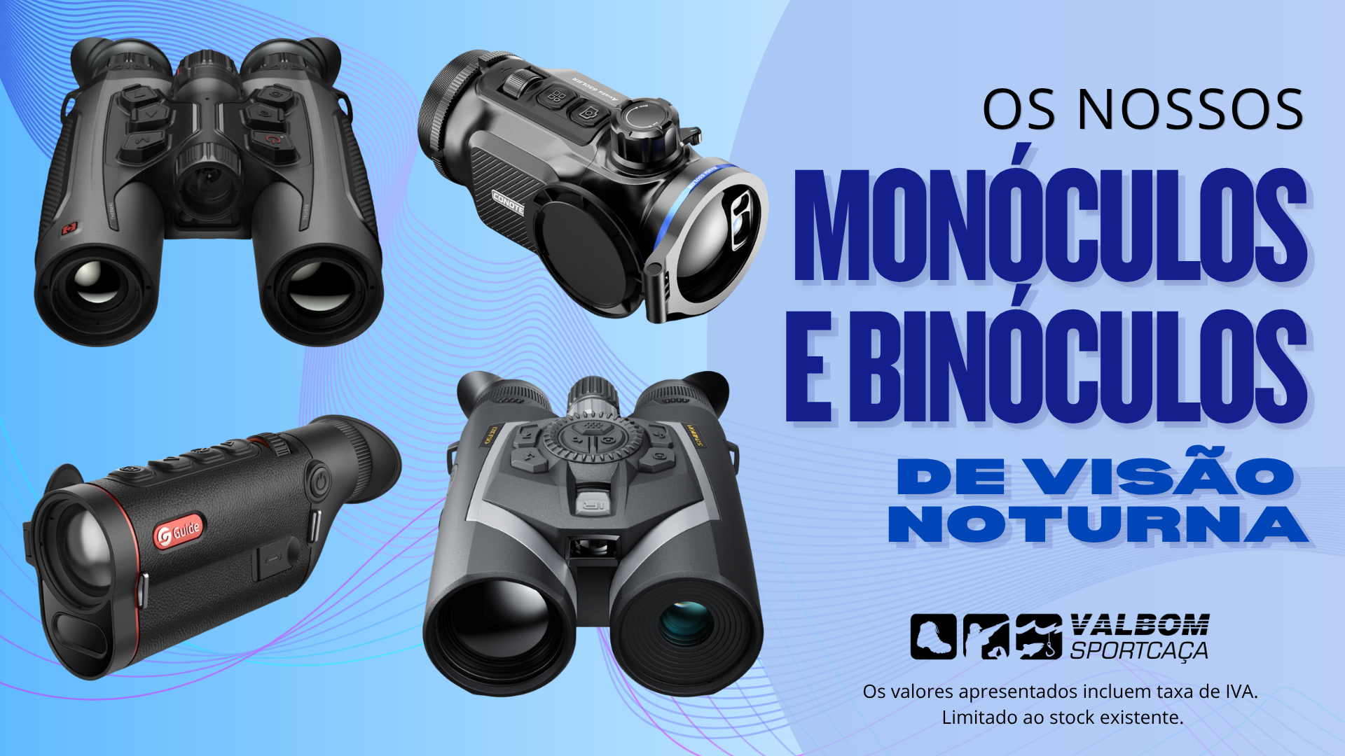 Monóculos / Binóculos de visão noturna